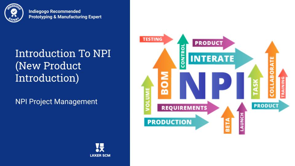 Introduction To NPI (New Product Introduction)