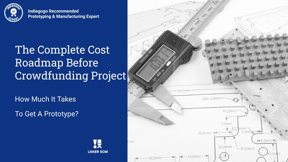 Crowdfunding Prototype Cost